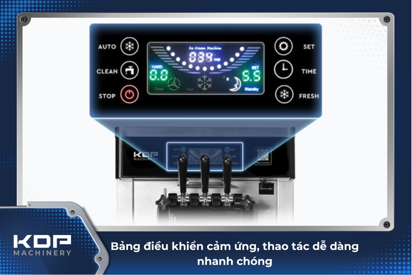 Máy làm kem tươi KDP-36 15 Bảng điều khiển cảm ứng hiện đại