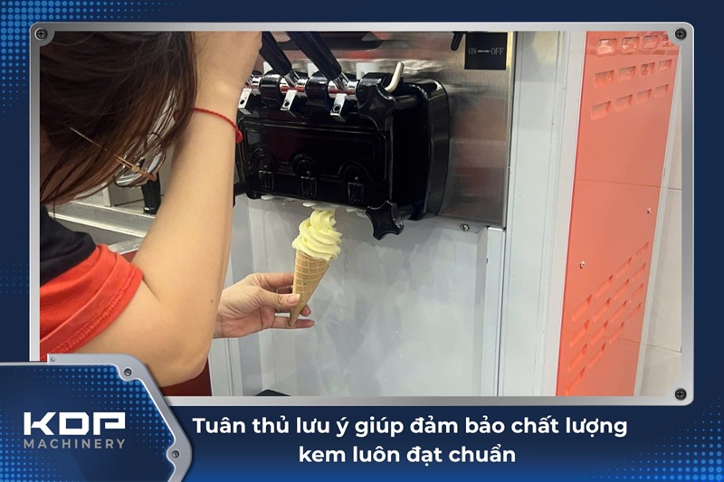 Tuân thủ lưu ý giúp đảm bảo chất lượng kem luôn đạt tiêu chuẩn