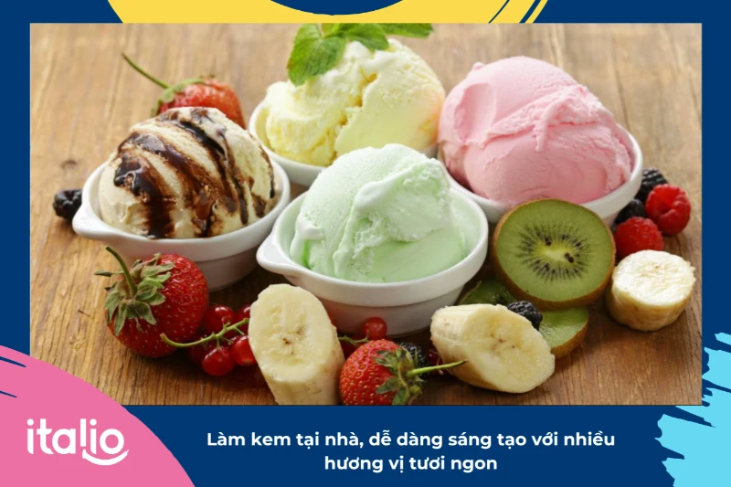 Công thức làm kem không cần máy với đa dạng hương vị 