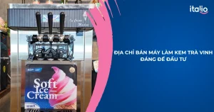Máy làm kem Trà Vinh
