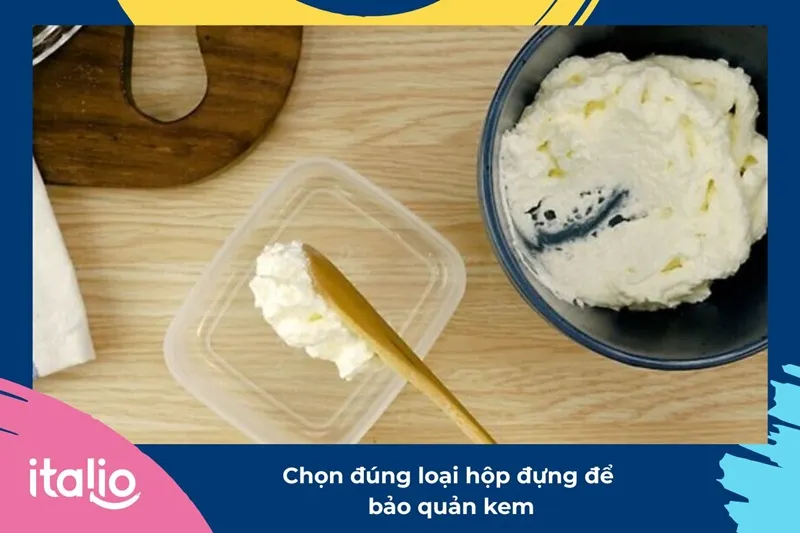 Chọn đúng loại hộp đựng để bảo quản kem