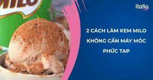 cach lam kem milo khong can may