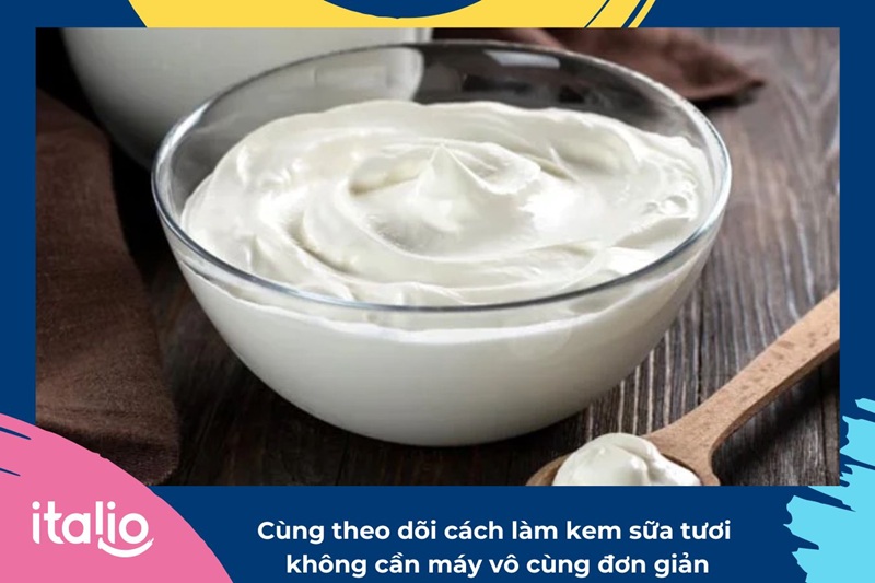 Cùng theo dõi cách làm kem sữa tươi không cần máy vô cùng đơn giản