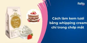 cach-lam-kem-tuoi-bang-whipping-cream