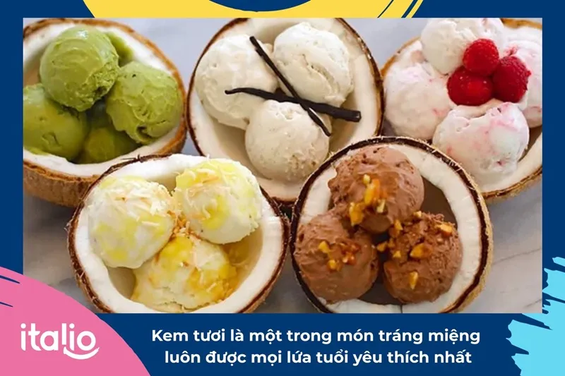 Kem tươi là một trong những món tráng miệng luôn được mọi lứa tuổi yêu thích nhất