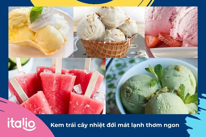 Kem trái cây nhiệt đới mát lạnh thơm ngon 