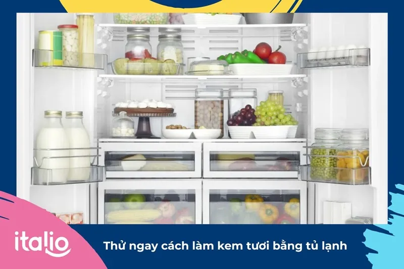 Thử ngay cách làm kem tươi bằng tủ lạnh 