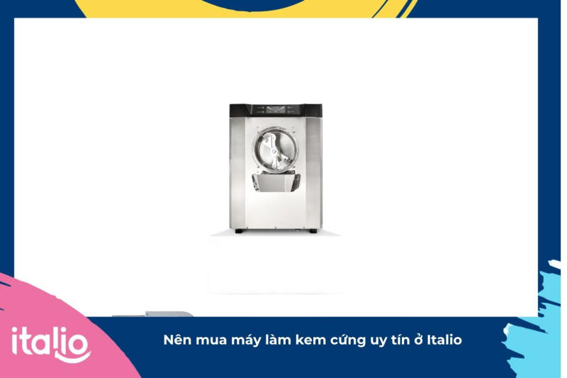 Làm sao để kem cứng giữ được lâu trong tủ đông? 4 Nên mua máy làm kem cứng uy tín ở Italio