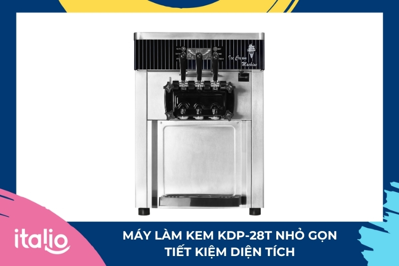 Máy làm kem KDP-28T nhỏ gọn, tiết kiệm diện tích