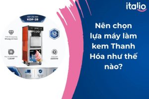 Máy làm kem Thanh Hóa