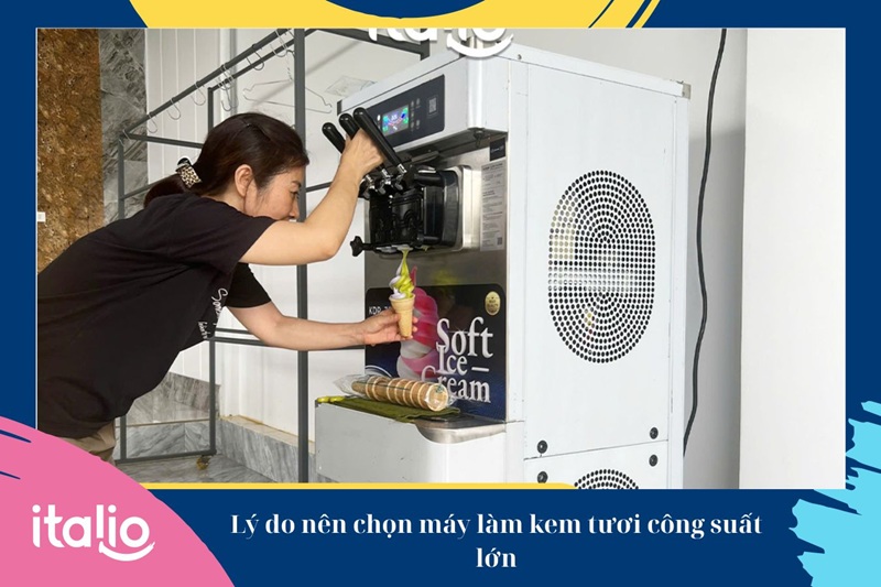 Top 5 máy làm kem tươi công suất lớn ăn khách nhất 2 Đáp ứng nhu cầu phục vụ số lượng khách lớn