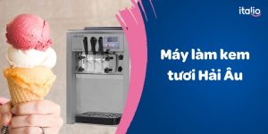 Tìm hiểu máy làm kem tươi Hải Âu