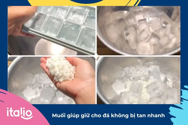 Muối giúp giữ cho đá không bị tan nhanh 