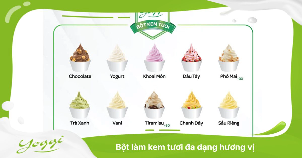 Bột làm kem tươi đa dạng hương vị
