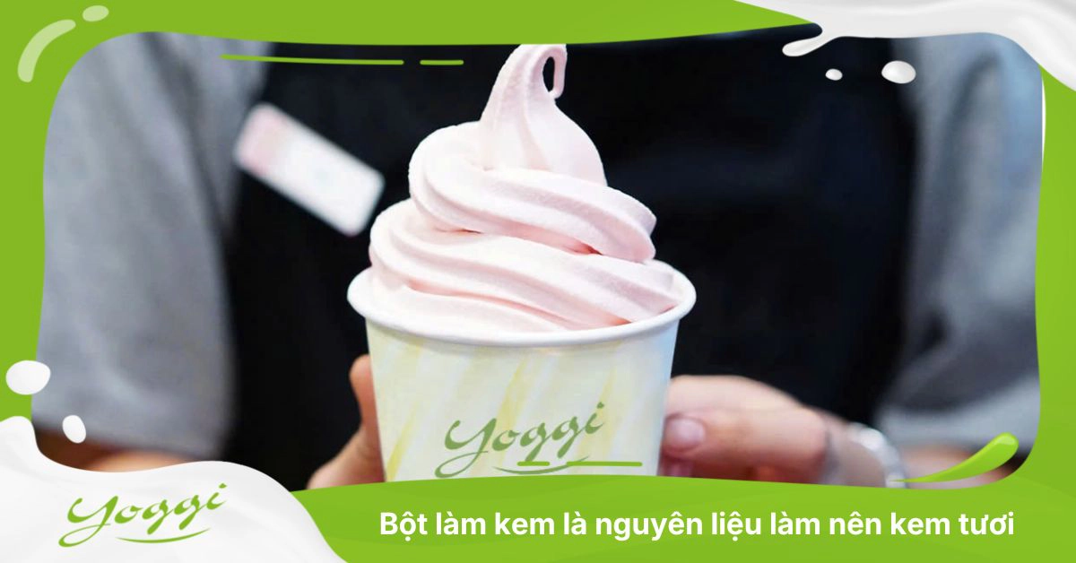 Bột làm kem tươi